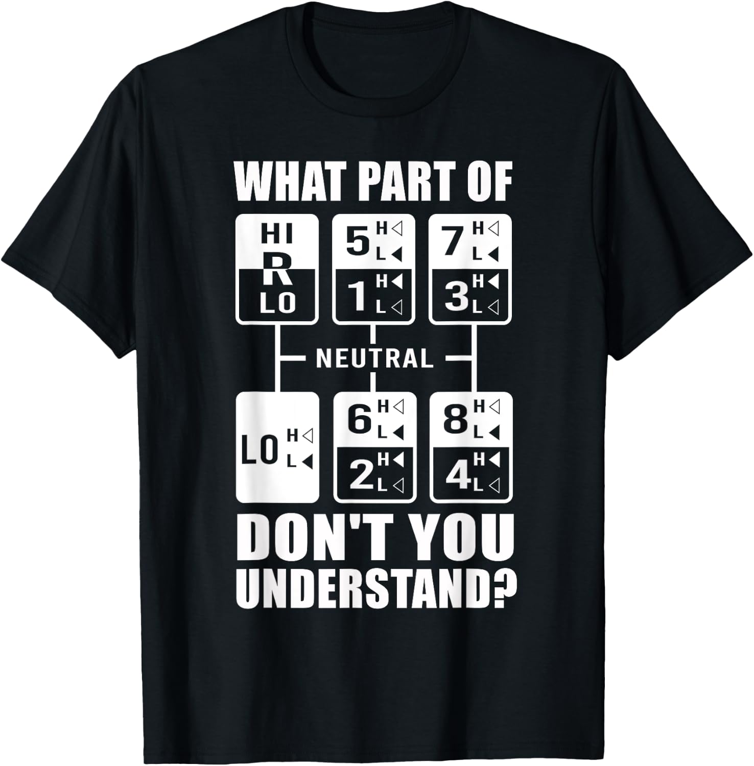 Funny Truck Driver Women Truck Manual Transmission T-Shirt - T-Shirt | Black