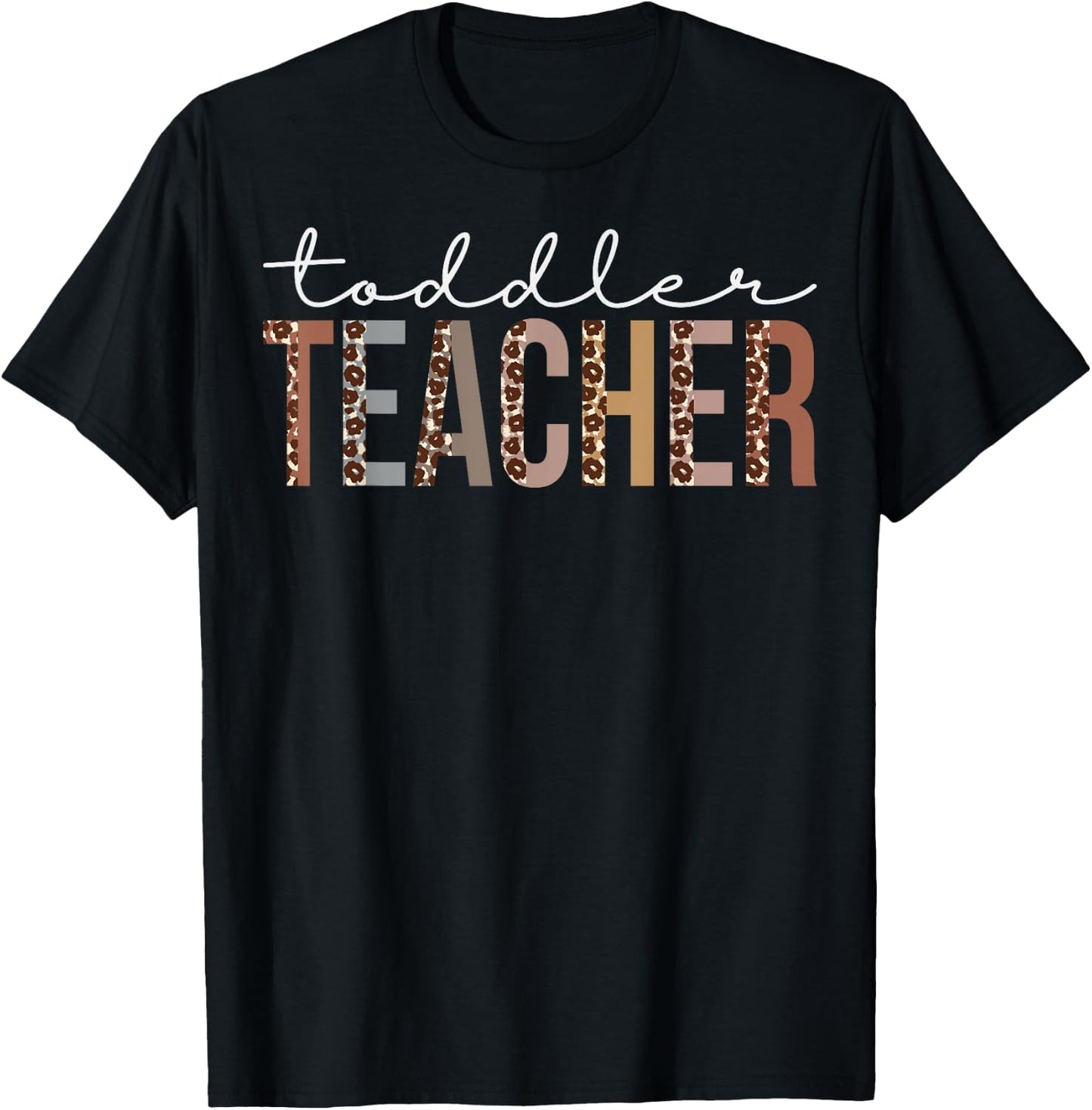 Toddler Teacher Leopard Appreciation For Work T-Shirt - T-Shirt | Black