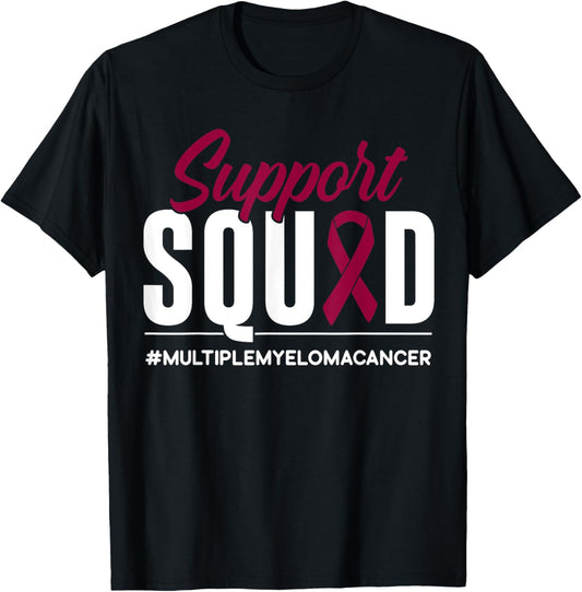 Support Squad Multiple Myeloma Cancer Awareness Gift T-Shirt - T-Shirt | Black