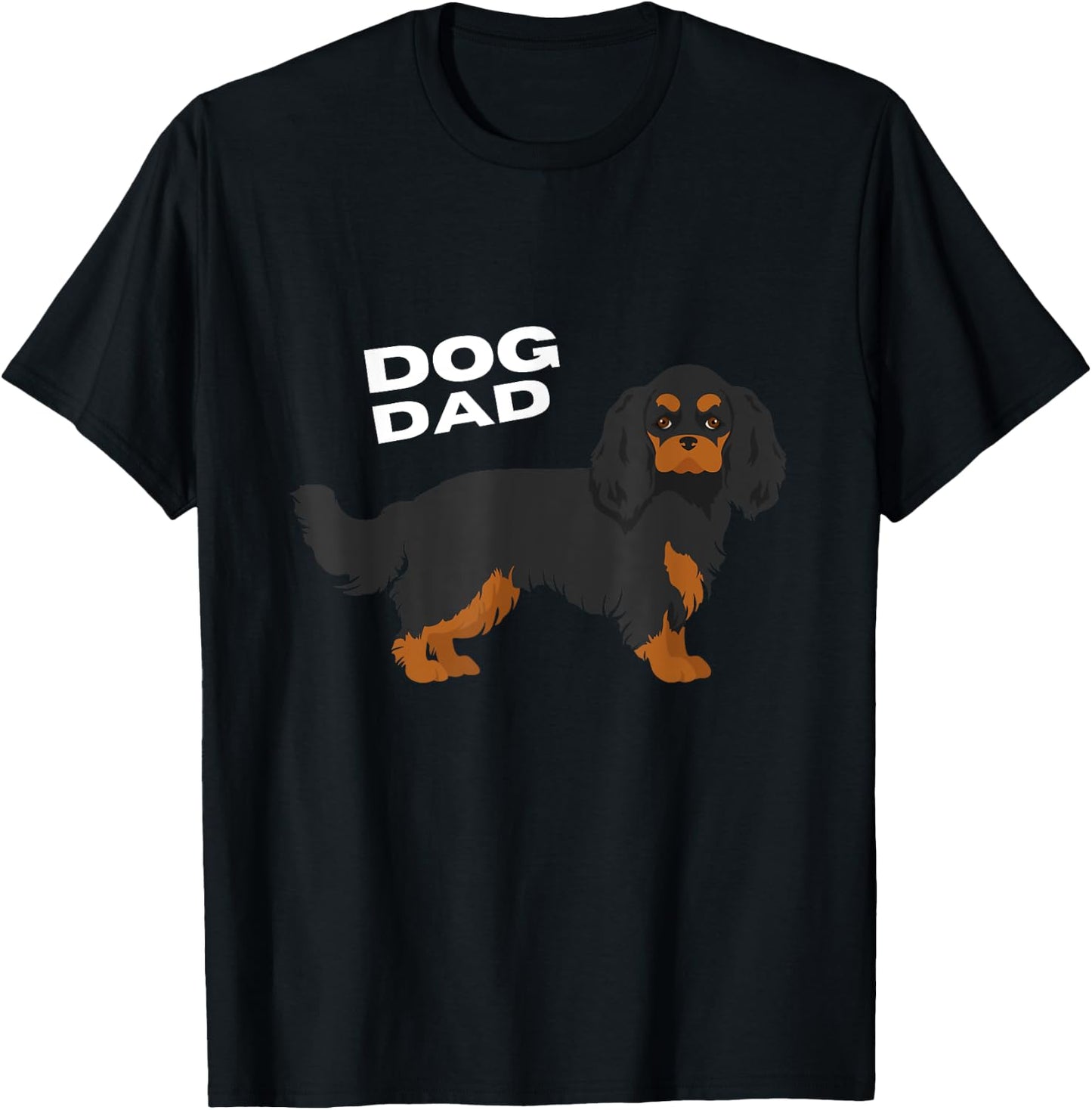 Black & Tan Cavalier King Charles Spaniel Dog Dad Man T-Shirt - T-Shirt | Black