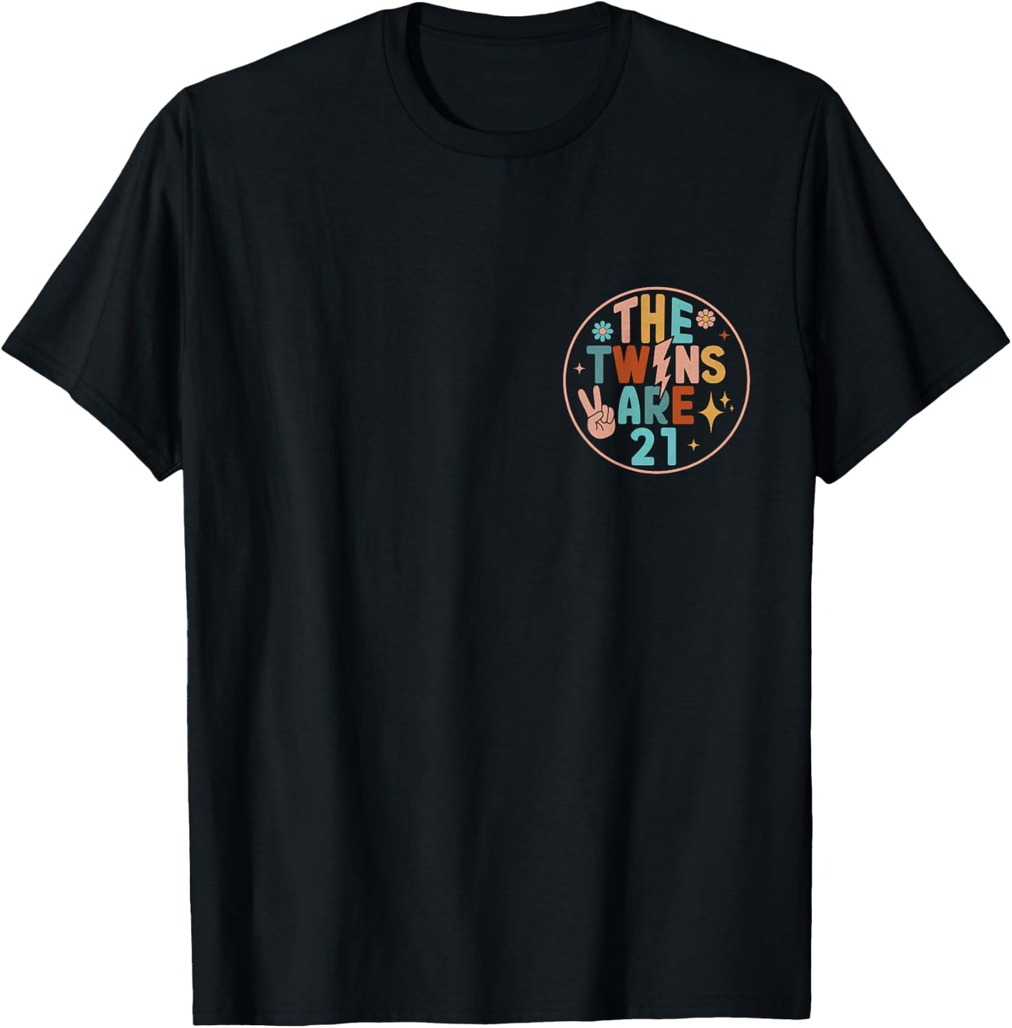 (2 SIDED) Twins 21st Birthday Party Groovy 21 Year Old Twin T-Shirt - T-Shirt | Black