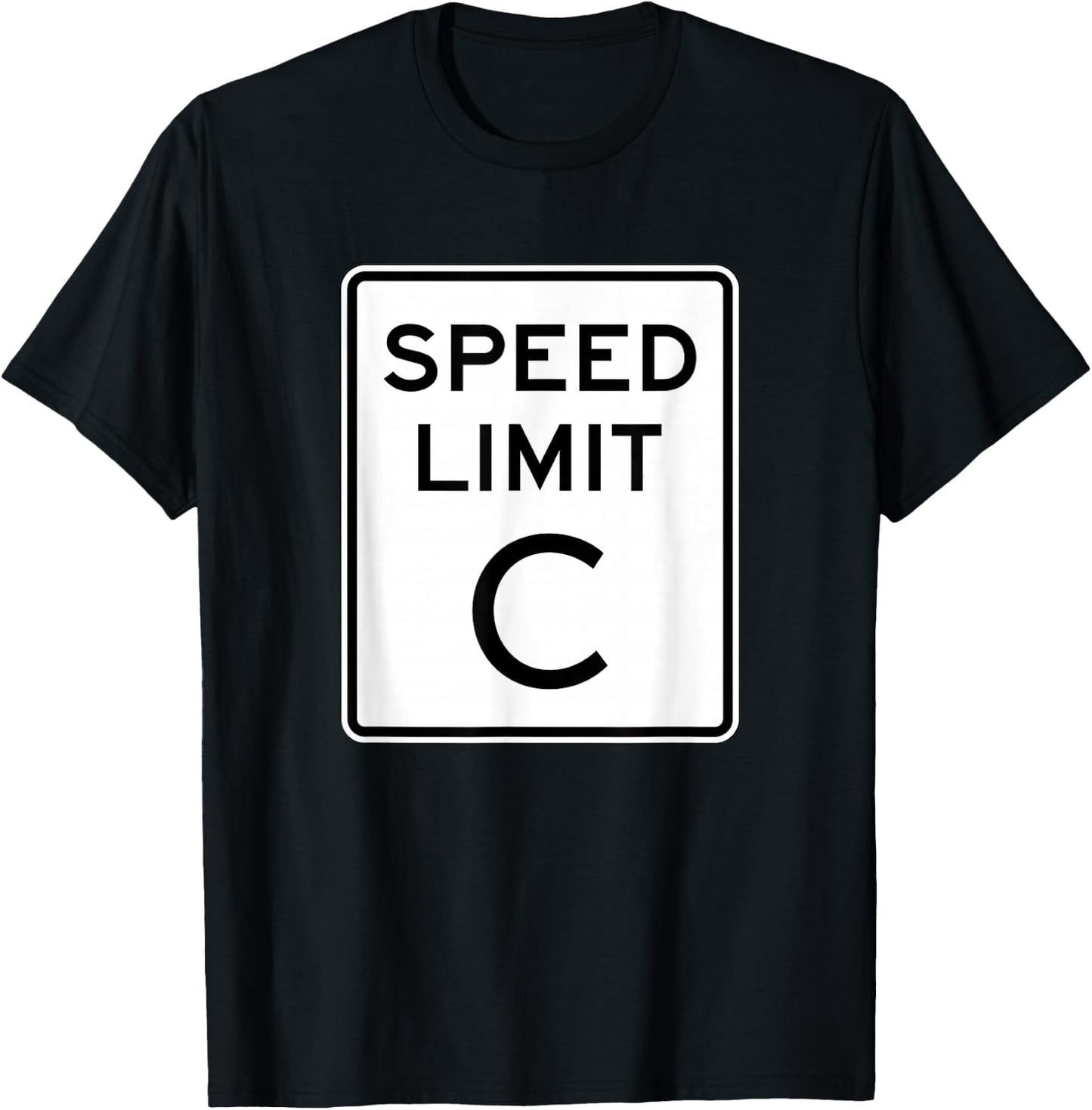 Speed Limit C Light Speed Funny Science Design T-Shirt - T-Shirt | Black