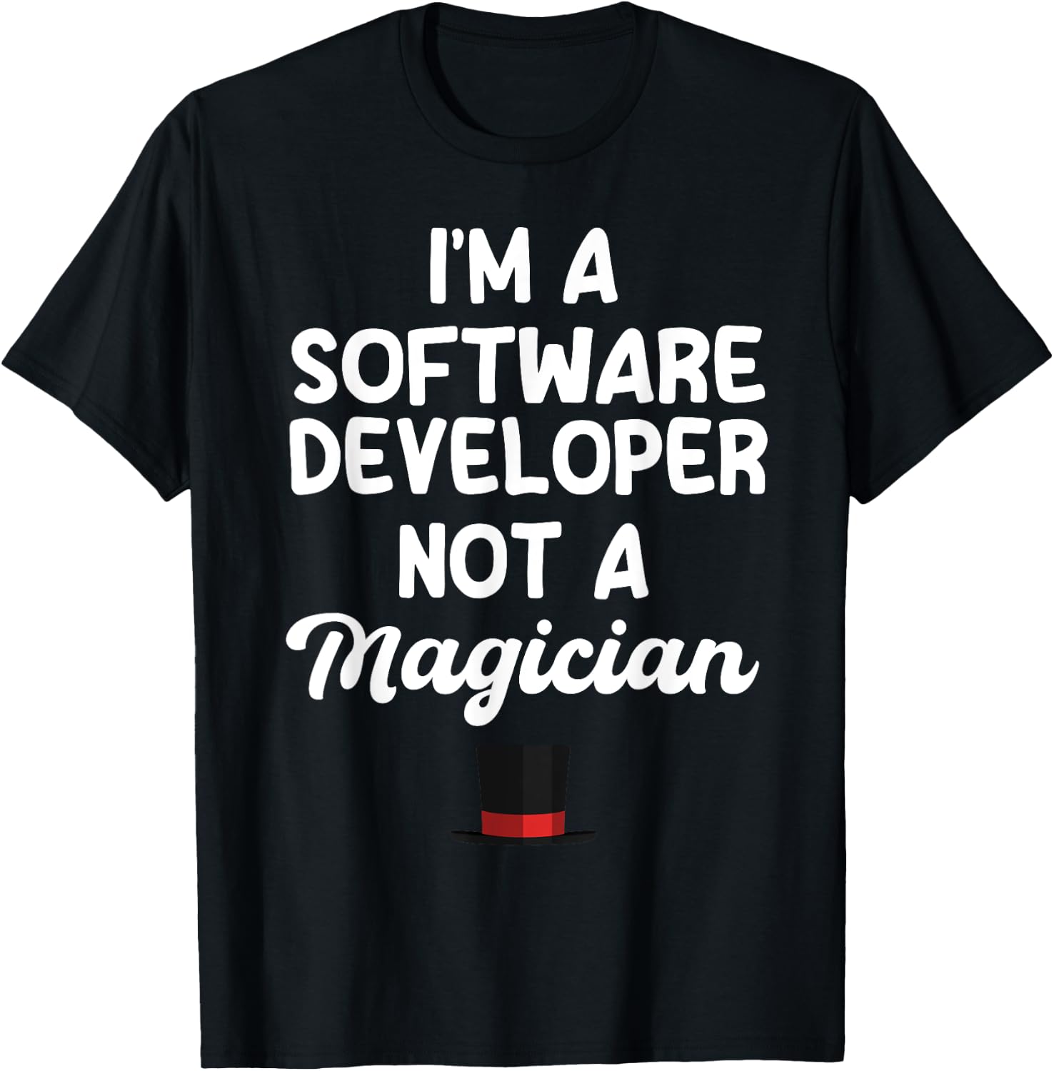 Software Developer Not A Magician Coder Engineer Programmer T-Shirt - T-Shirt | Black