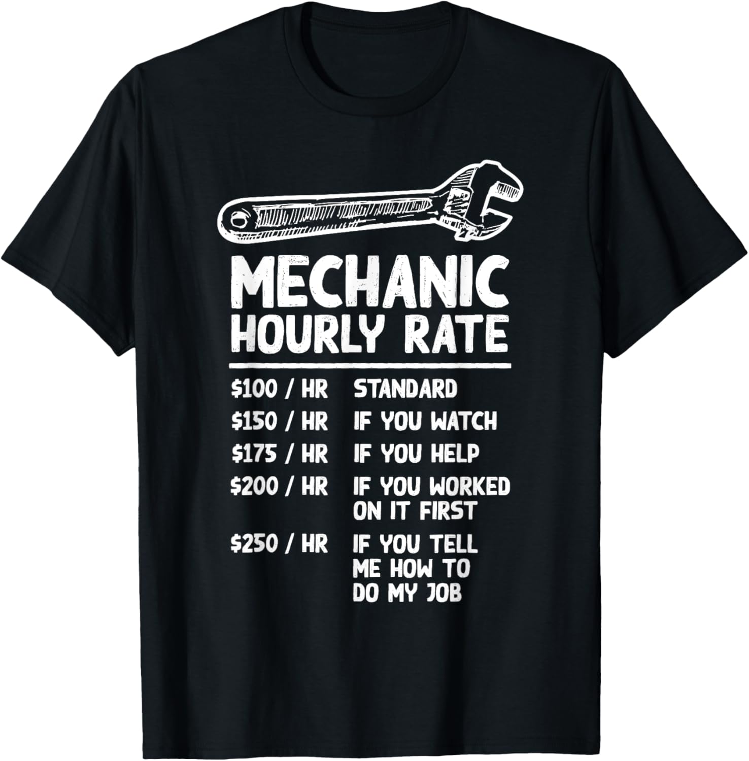 Mechanic Hourly Rate Funny Car Motorcycle Labor Gift T-Shirt - T-Shirt | Black