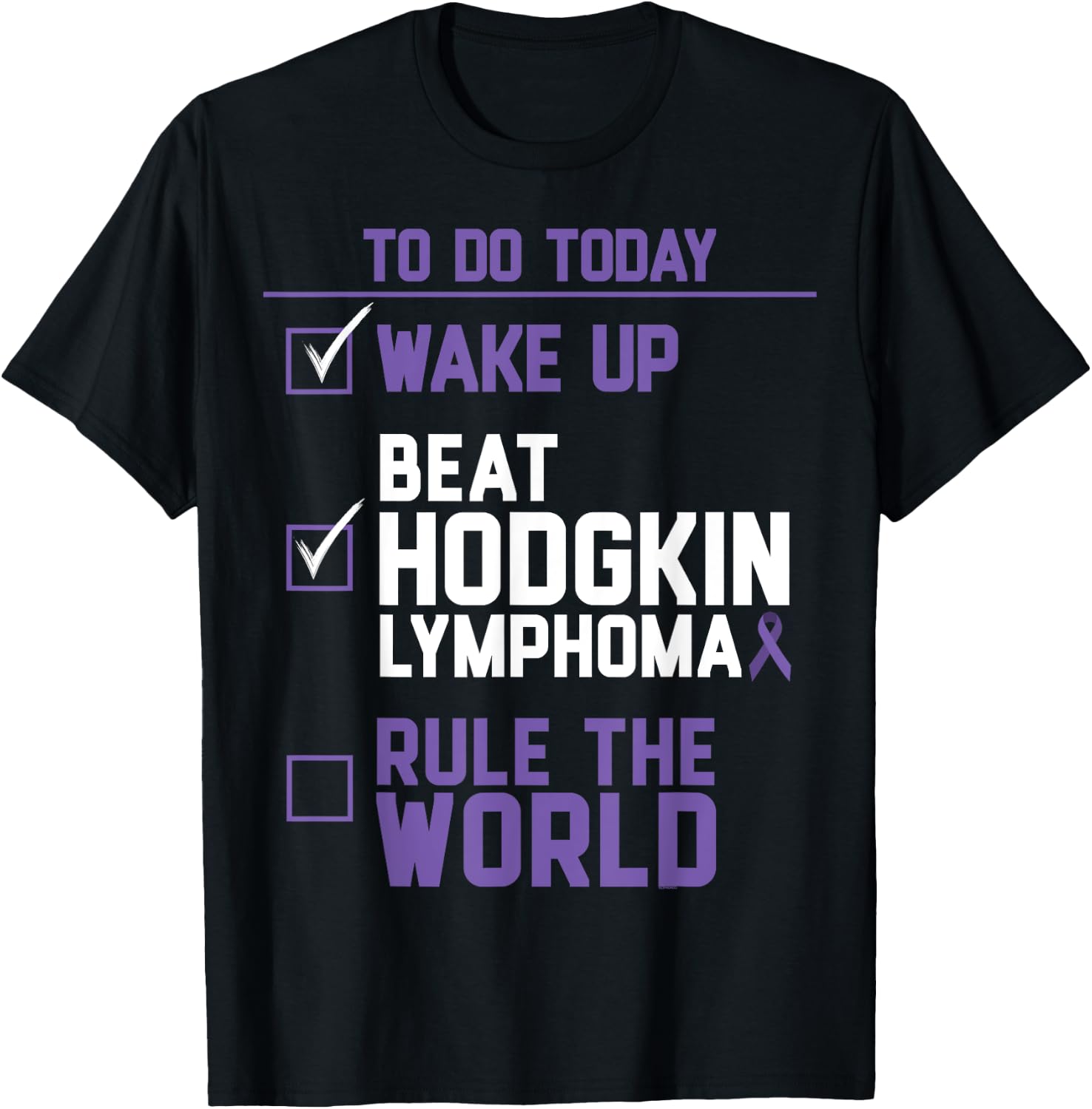 Beat Hodgkin Lymphoma Rule the World T-Shirt - T-Shirt | Black