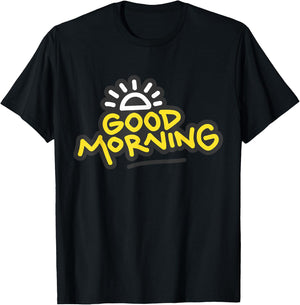 Morning Person Good morning Gift Fun Morning Time T-Shirt - T-Shirt | Black
