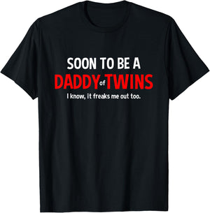 Soon to Be A Daddy of Twins Expecting Father T-Shirt - T-Shirt | Black