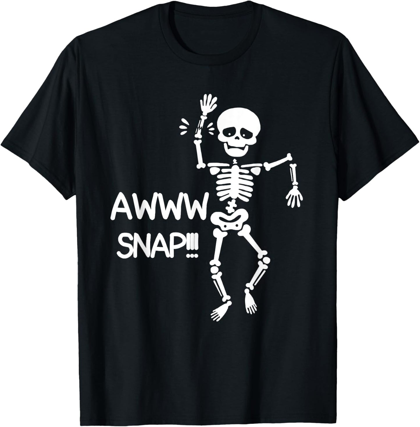 Halloween Aww Snap Skeleton Dangcing Broken Hand Costume T-Shirt - T-Shirt | Black