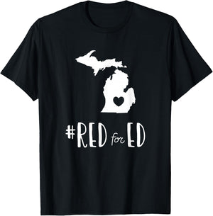 Red For Ed Michigan Teacher Public Education T-Shirt - T-Shirt | Black