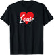 I Love Louie First Name I Heart Named T-Shirt - T-Shirt | Black