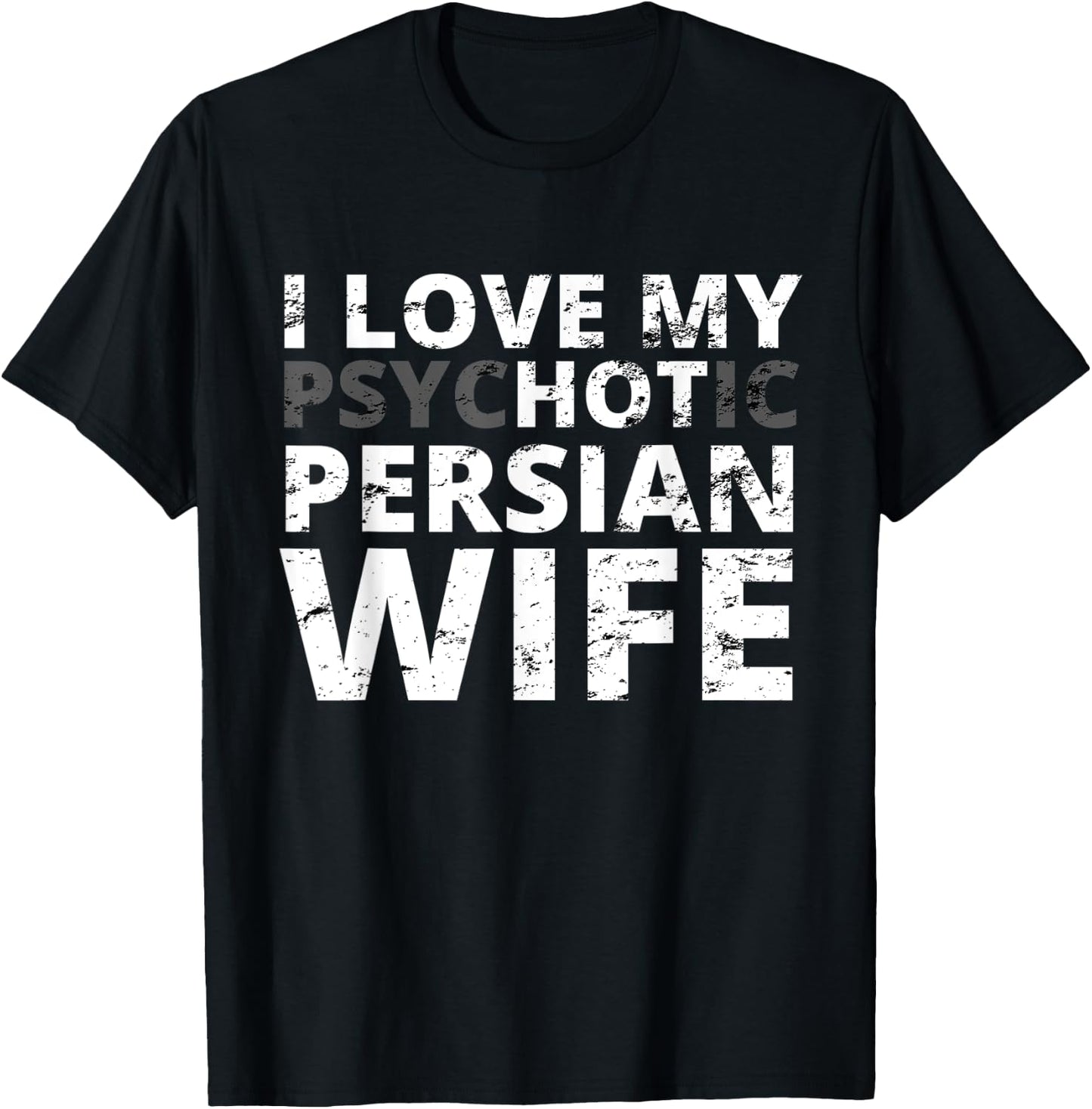 I Love My Hot Persian Wife - Funny Persia T-Shirt - T-Shirt | Black