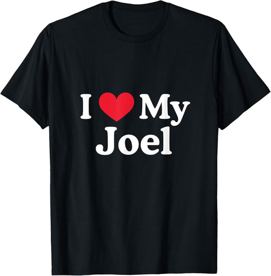 I Love My Joel Heart Joel Love Joel T-Shirt - T-Shirt | Black