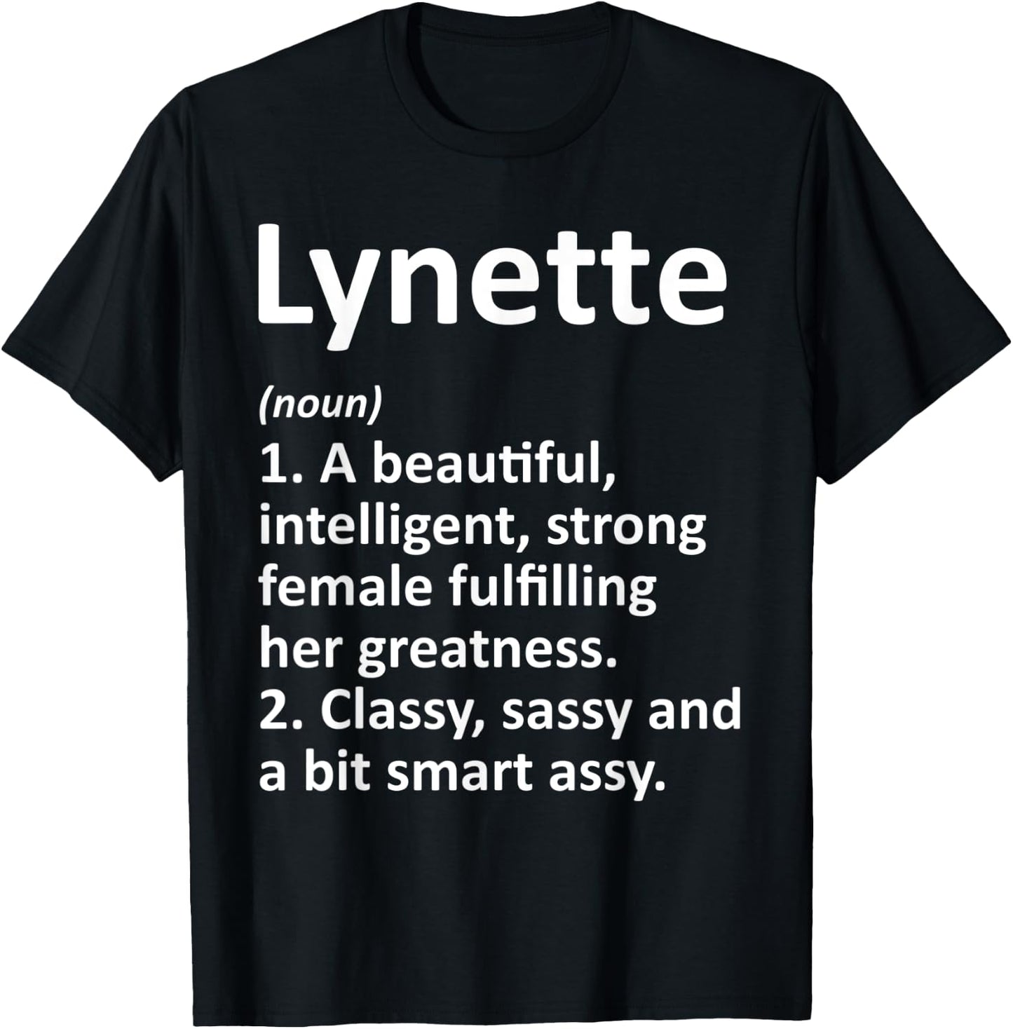 LYNETTE Definition Personalized Name Funny Christmas Gift T-Shirt - T-Shirt | Black