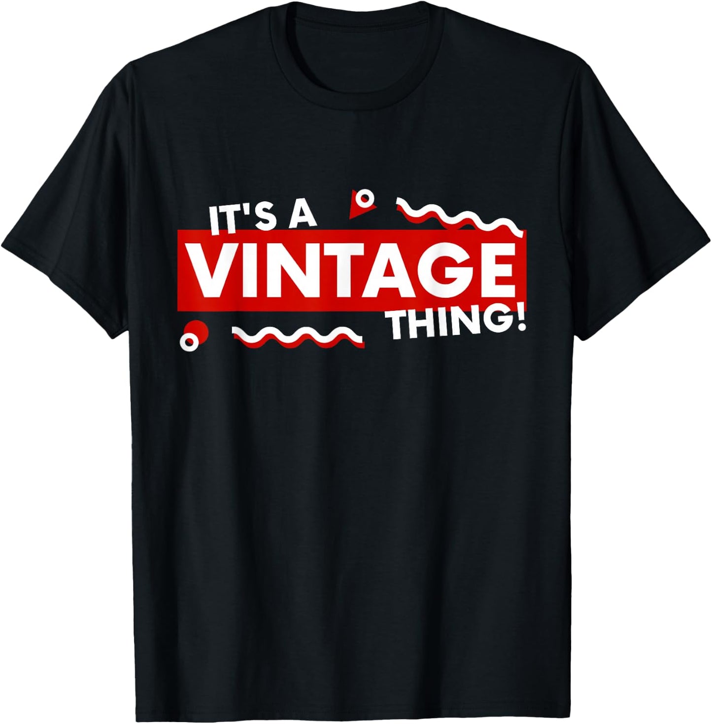 It's a Vintage Thing Retro 90s Aesthetic Thrifted Classic T-Shirt - T-Shirt | Black