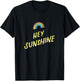 Hey Sunshine Rainbow Striped Summer Vacation Holiday Gift Women Kids T-Shirt - T-Shirt | Black