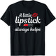 Cool Lipstick Art Women Girls Makeup Artist Beautician Kiss T-Shirt - T-Shirt | Black