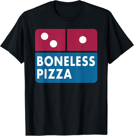 Funny Boneless Pizza Meme T-Shirt - T-Shirt | Black