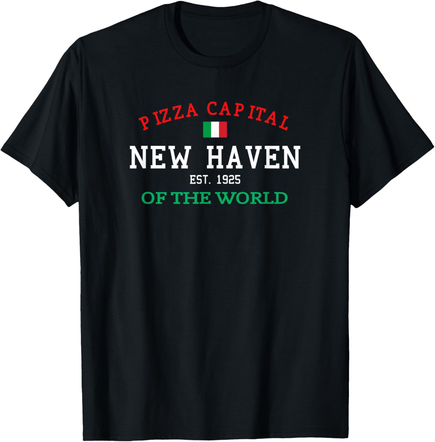 Pizza Capital of the World New Haven Connecticut T-Shirt - T-Shirt | Black