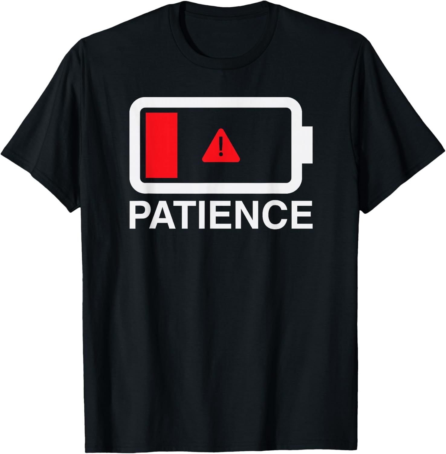 Patience Battery Running Low Funny Exhausted T-Shirt - T-Shirt | Black
