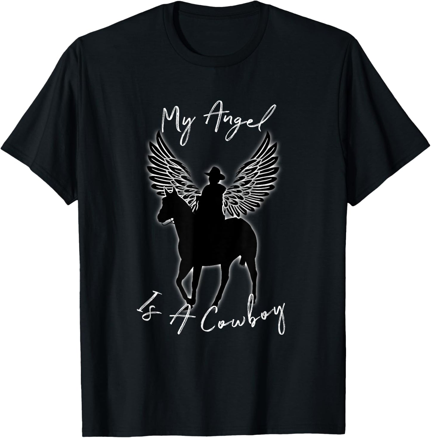 My Angel Is A Cowboy | Country Horse Remembrance Gift T-Shirt - T-Shirt | Black