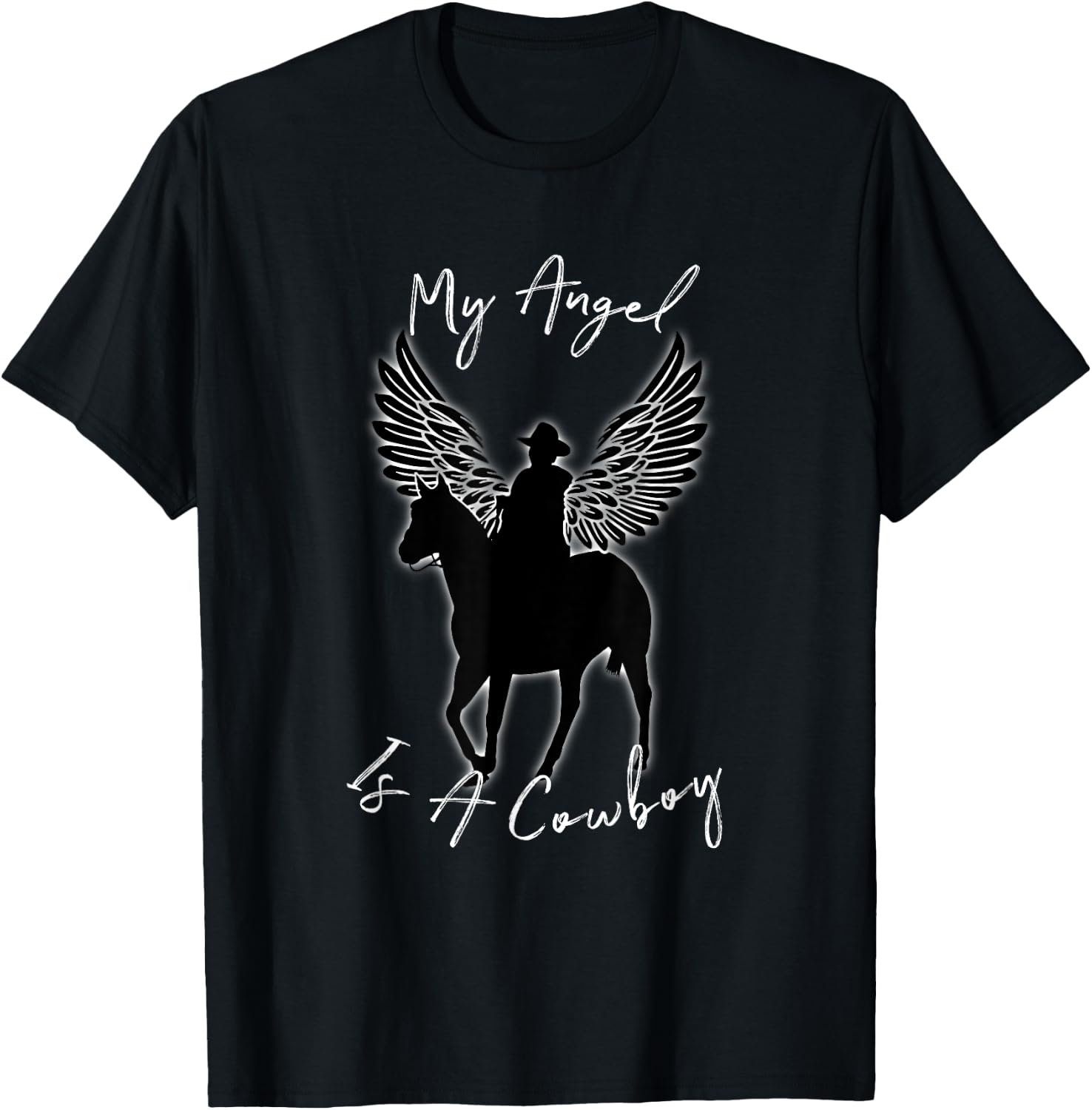 My Angel Is A Cowboy | Country Horse Remembrance Gift T-Shirt - T-Shirt | Black