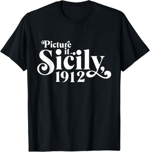 Picture It Sicily 1912 T-Shirt - T-Shirt | Black