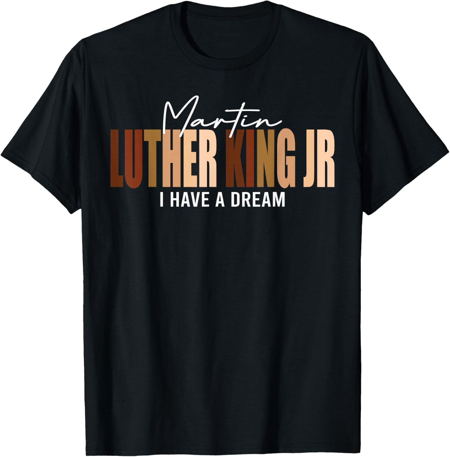 Melanin MLK Martin Luther King Jr. I Have Dream Cool T-Shirt - T-Shirt | Black