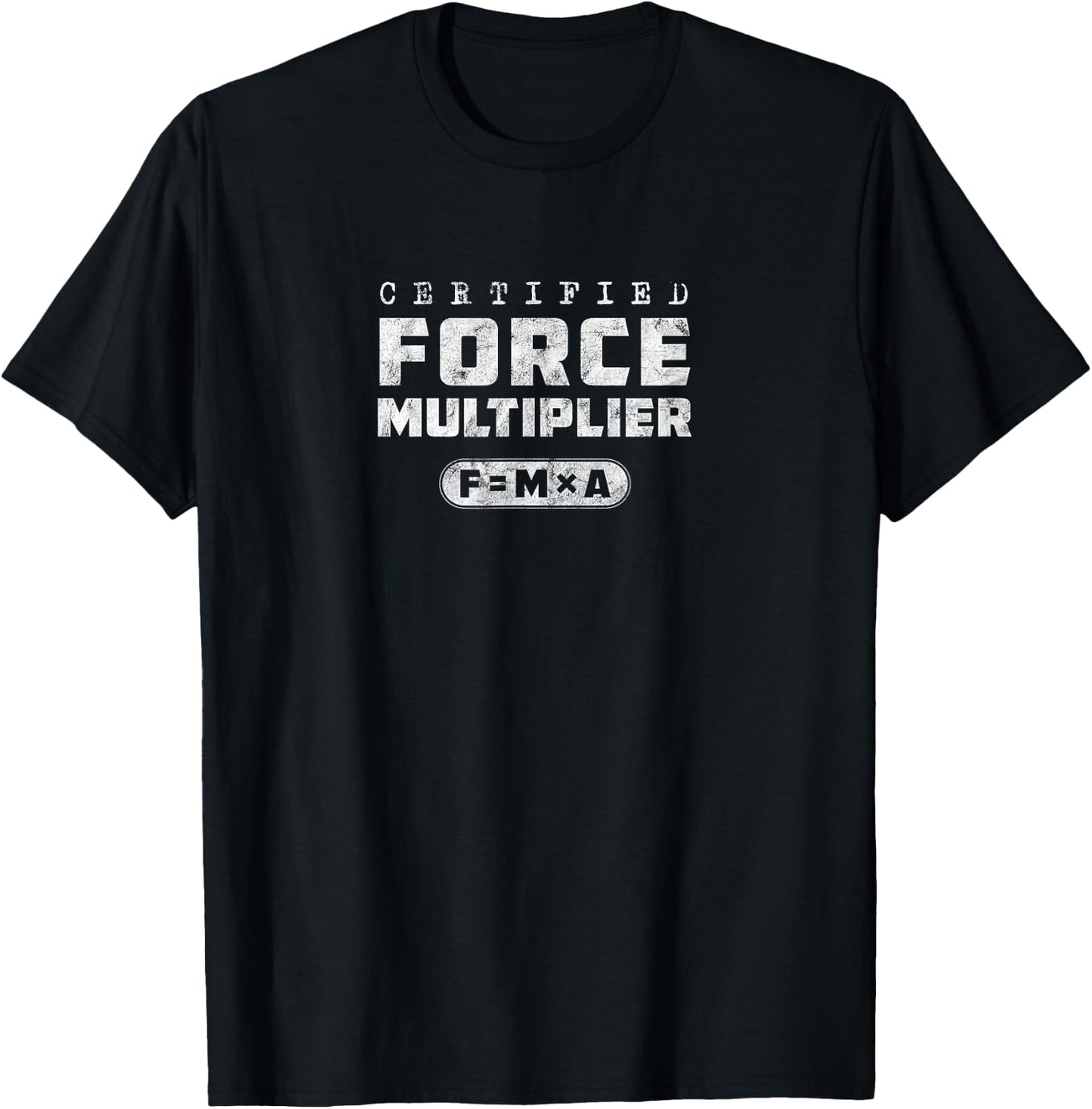 Certified Force Multiplier Victory Tactics Military Science T-Shirt - T-Shirt | Black