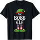 Boss Elf Family Matching Group Christmas T-Shirt - T-Shirt | Black