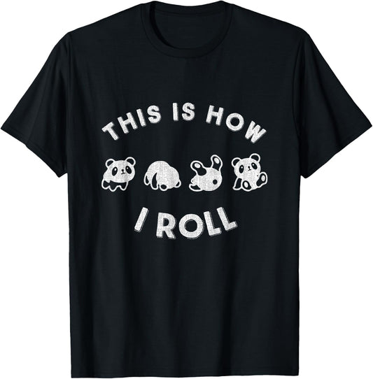 Cute Little Bear Panda design This Is How I Roll T-Shirt - T-Shirt | Black