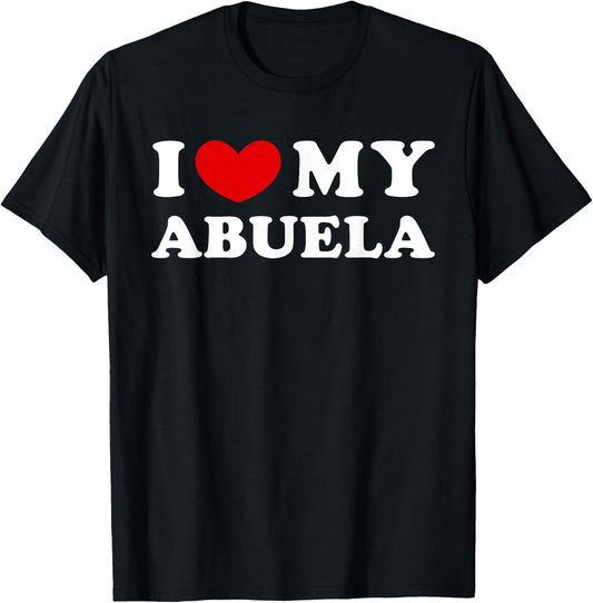 I Love My Abuela T-Shirt - T-Shirt | Black