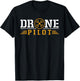 Drone Pilot Funny Quadrotor Drone Pilot Drones T-Shirt - T-Shirt | Black