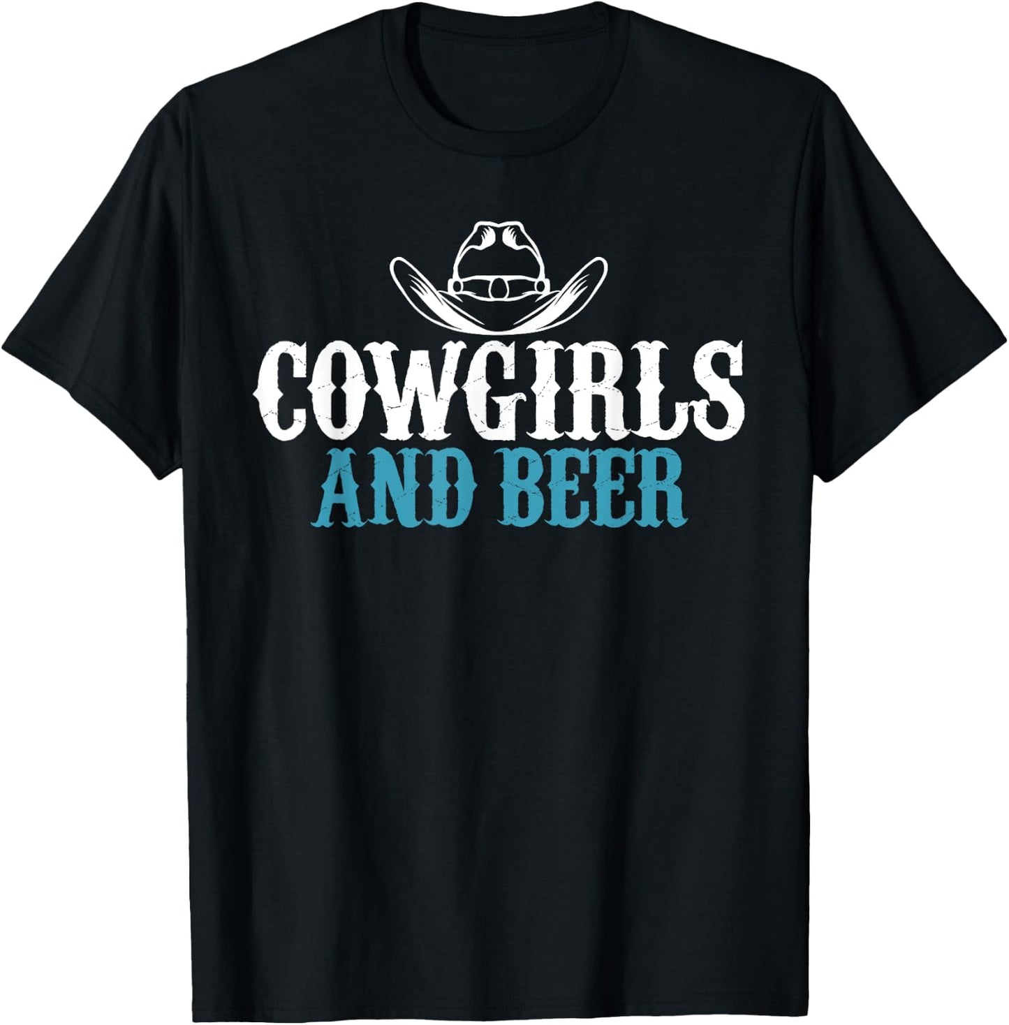 Cowgirls and Beer Sarcastic for Beer Addicts Girls T-Shirt - T-Shirt | Black