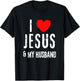 Vintage Grunge I Love JESUS & MY HUSBAND, Christian T-Shirt - T-Shirt | Black