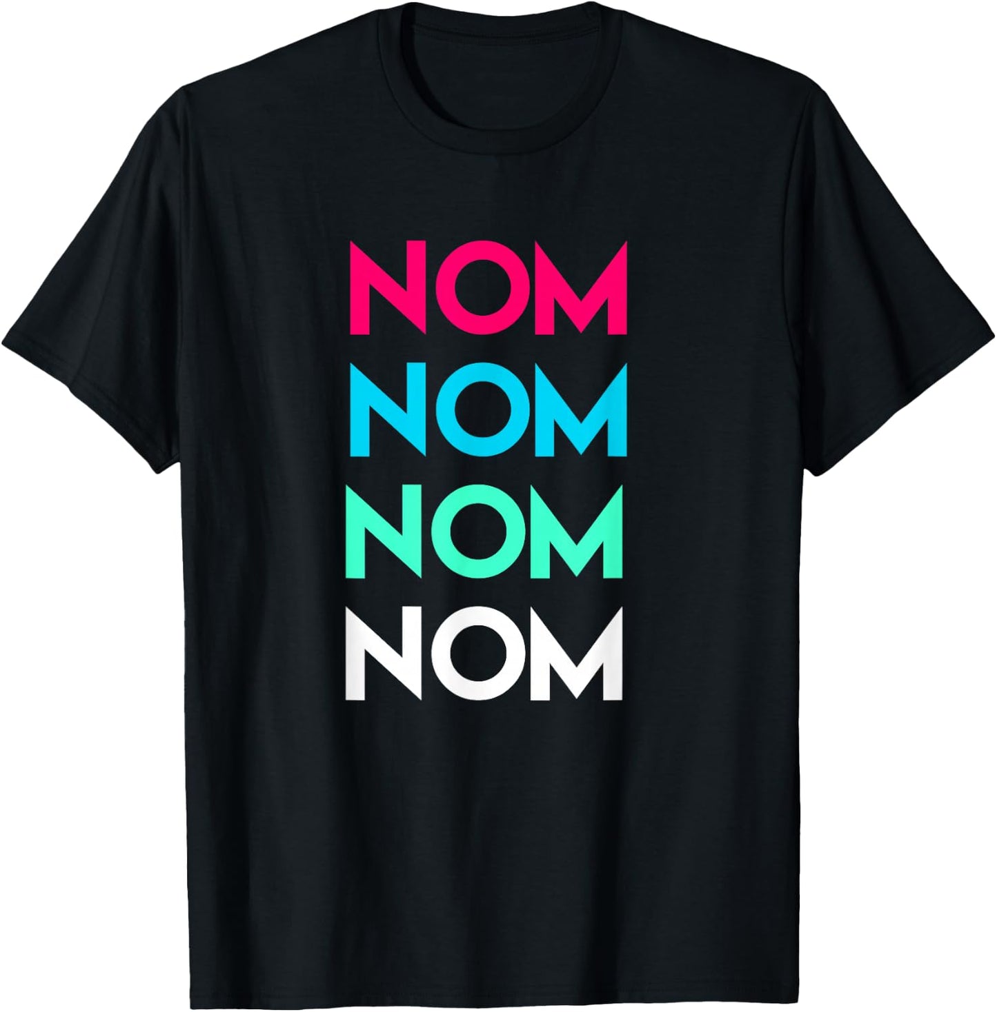 Nom Nom Foodie T-Shirt - T-Shirt | Black
