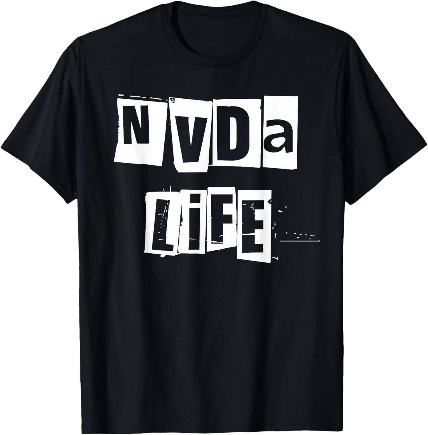 NVDA Life T-Shirt - T-Shirt | Black