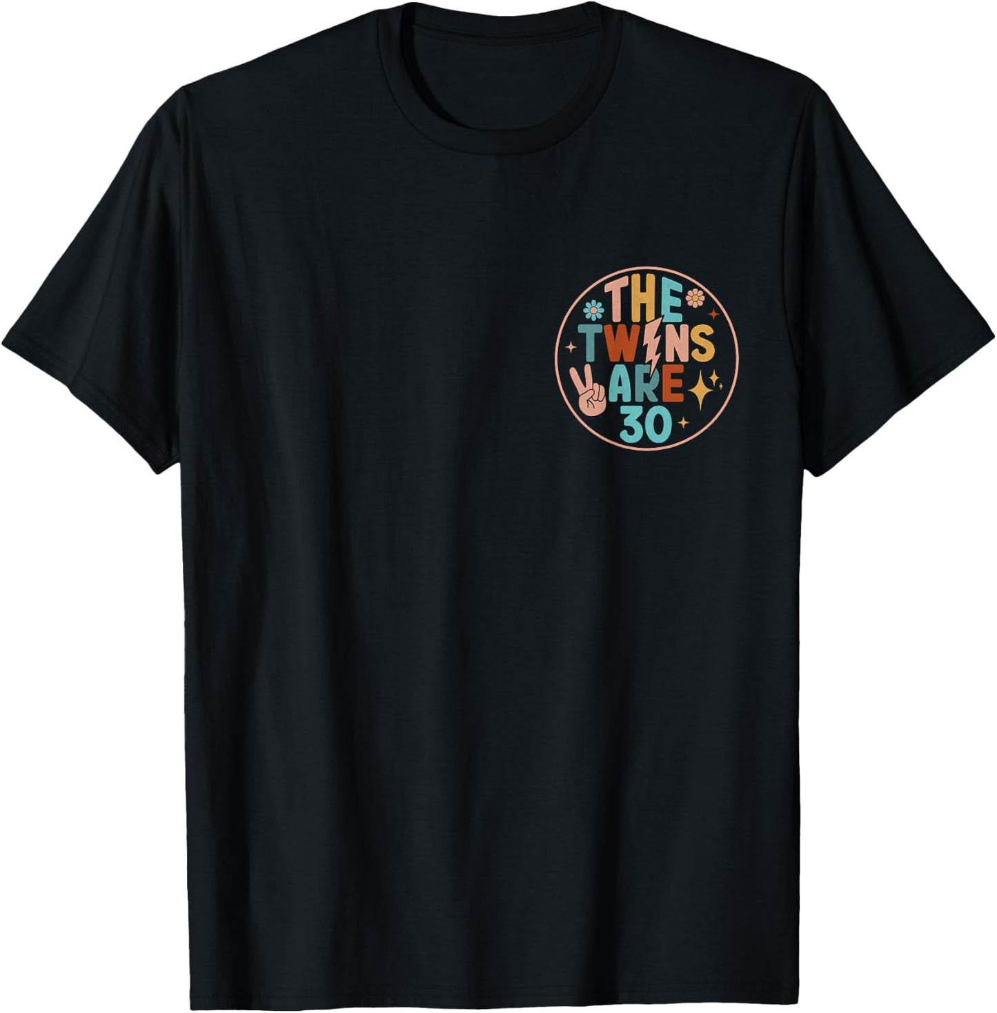 (2 SIDED) Twins 30th Birthday Party Groovy 30 Year Old Twin T-Shirt - T-Shirt | Black