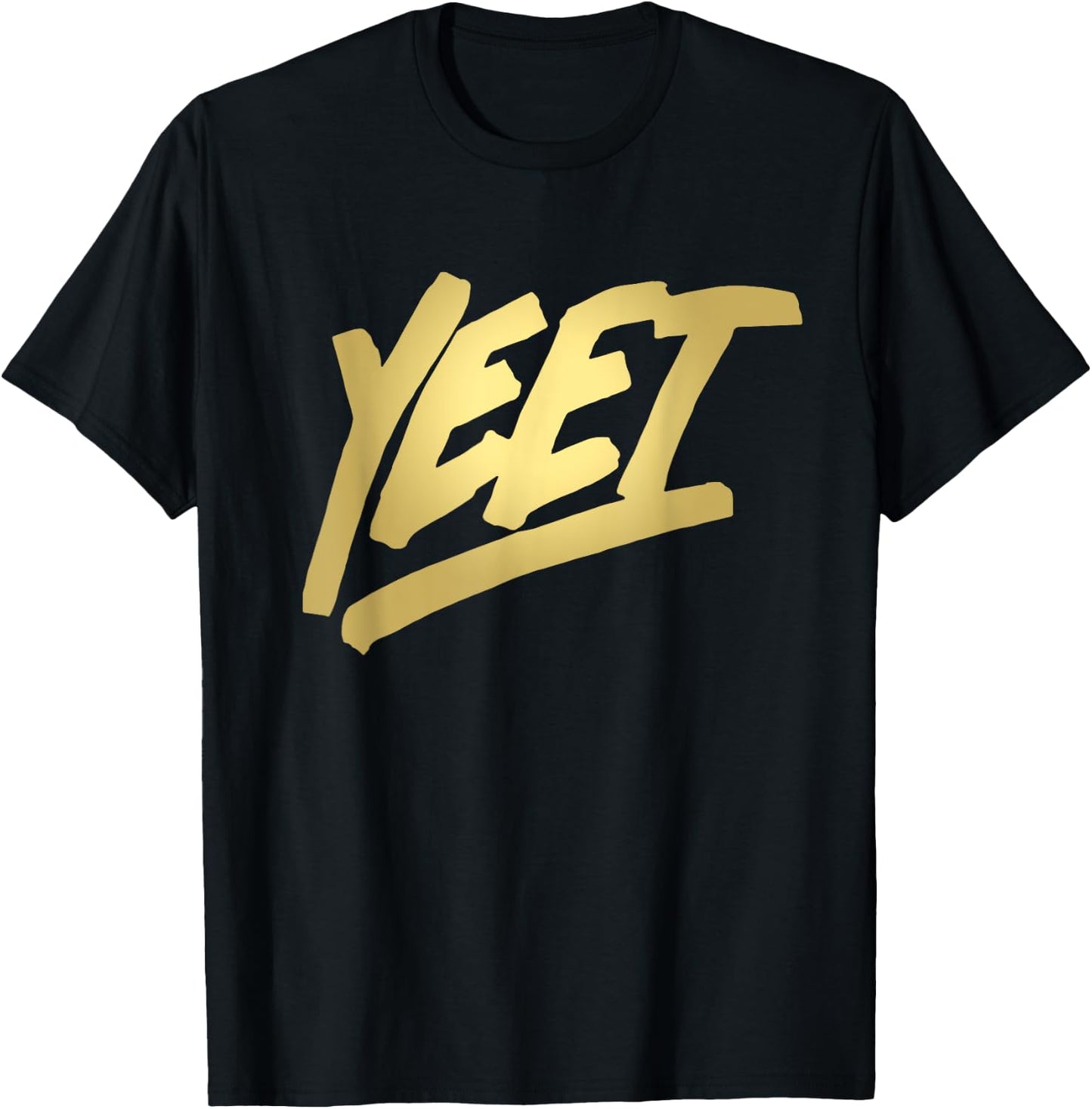 Yeet Funny Dank Meme Saying Slang Gift Teens Boys Girls Men T-Shirt - T-Shirt | Black