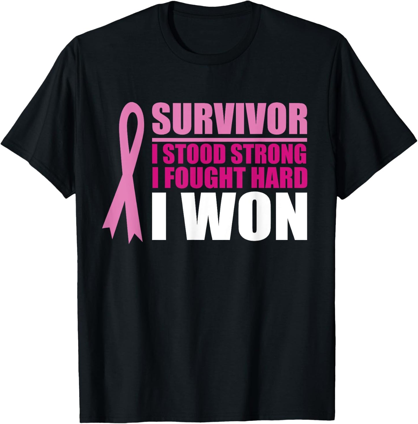 Breast cancer awareness Survivor I stood Strong I fought T-Shirt - T-Shirt | Black