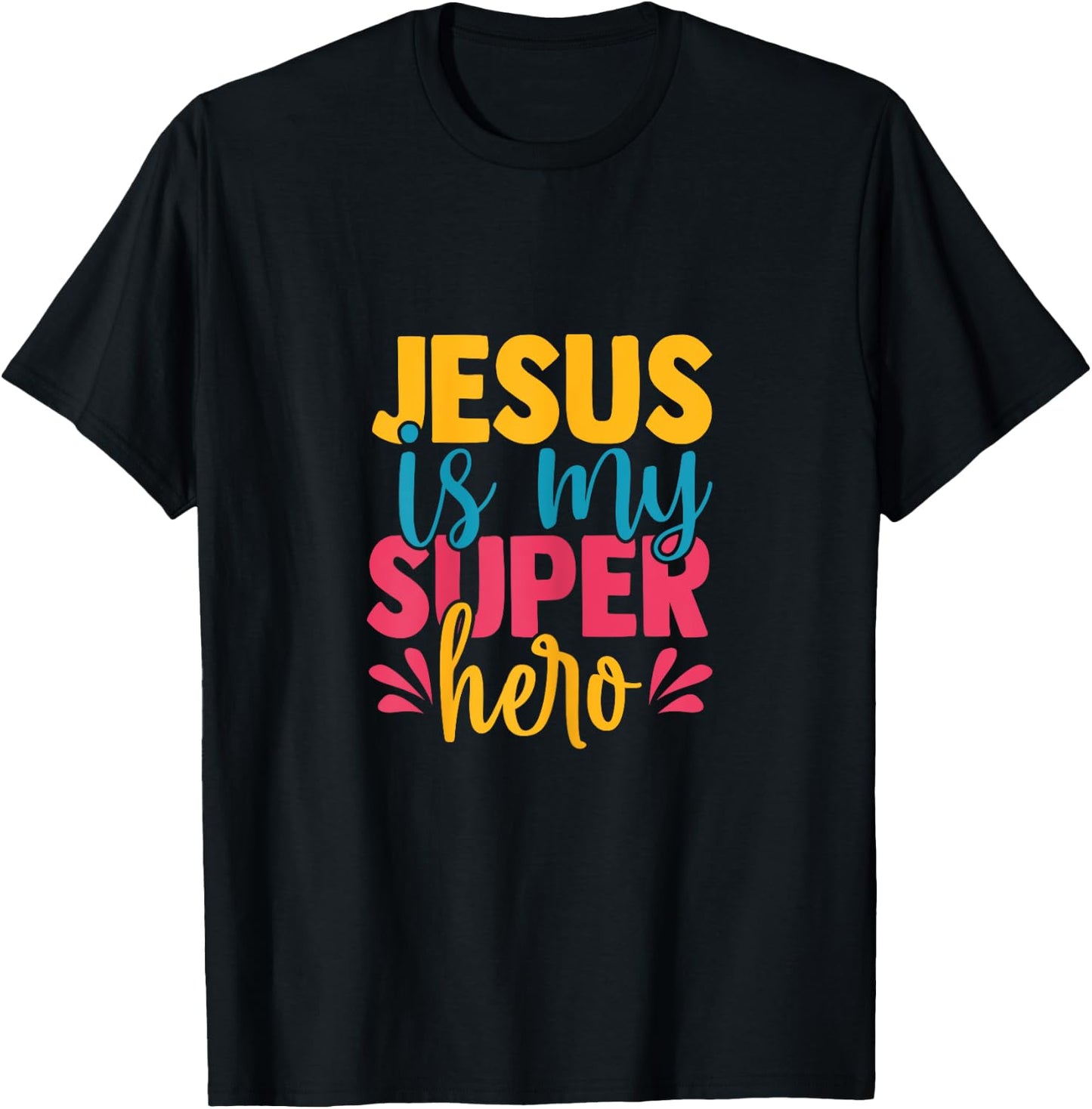 Jesus is my superhero christian Kids Cute Powerful Love God T-Shirt - T-Shirt | Black