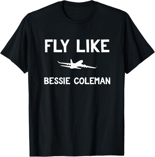 Black History Month Bessie Coleman Gift Pilot T-Shirt - T-Shirt | Black
