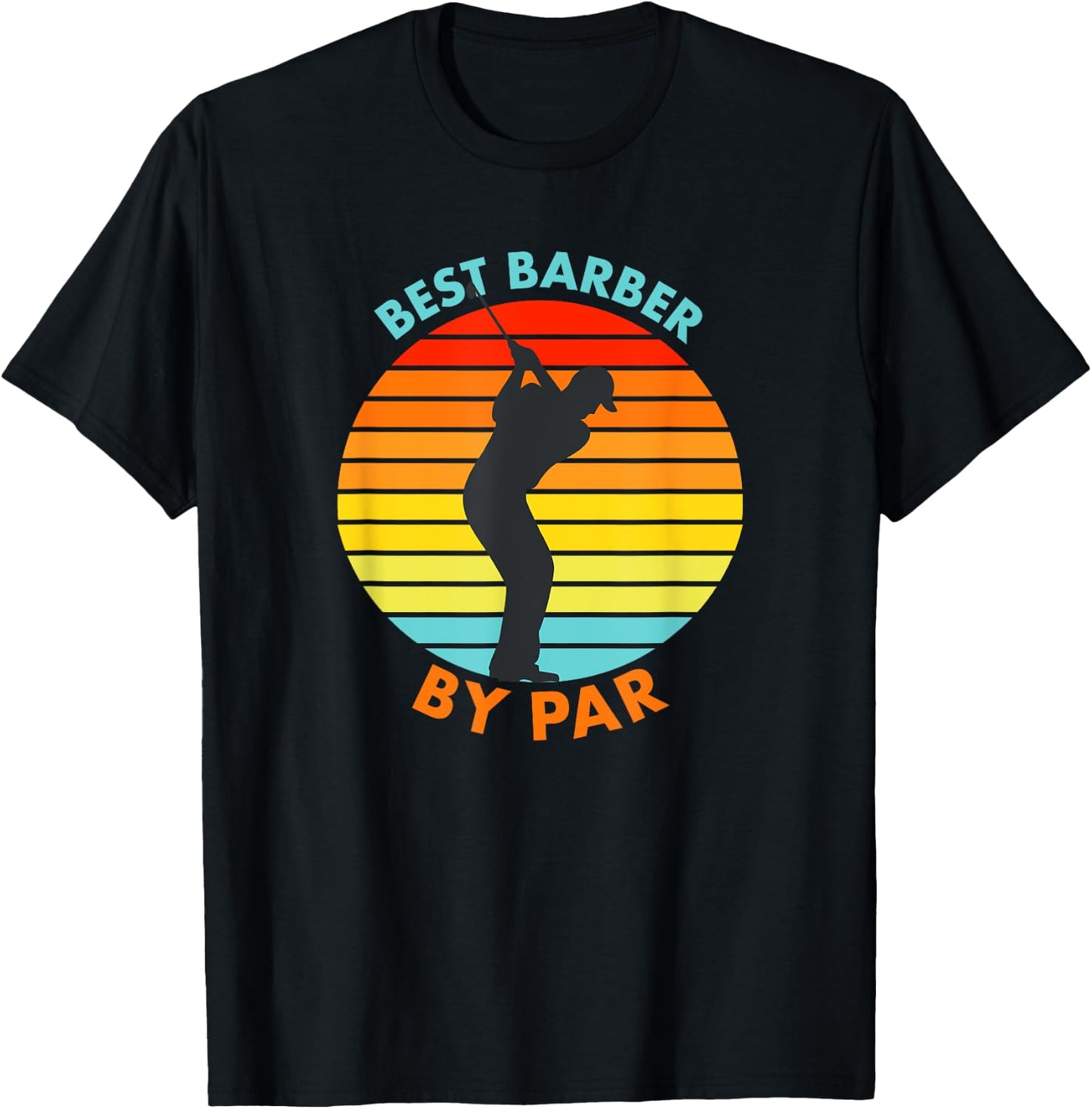 Best Barber By Par Funny Golf Golfer T-Shirt - T-Shirt | Black