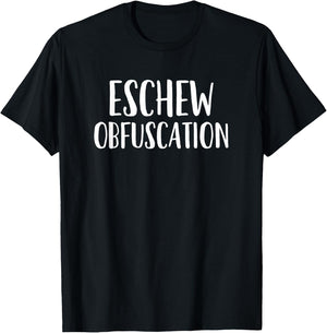 Eschew Obfuscation, Funny Librarian, Word Lover T-Shirt - T-Shirt | Black