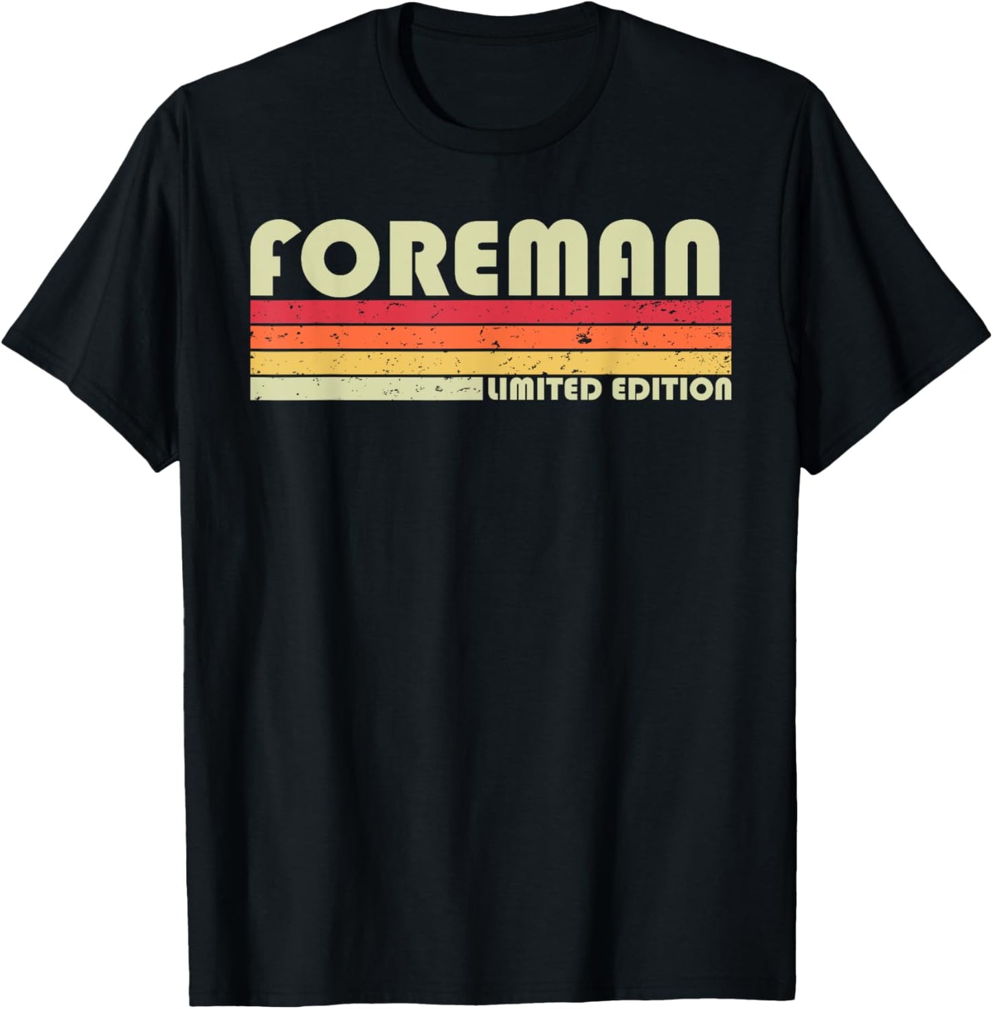 FOREMAN Funny Job Title Profession Birthday Worker Idea T-Shirt - T-Shirt | Black