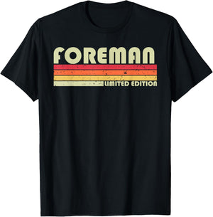 FOREMAN Funny Job Title Profession Birthday Worker Idea T-Shirt - T-Shirt | Black