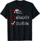 Nice Naughty Croatian Christmas Croatia Heritage Roots T-Shirt - T-Shirt | Black