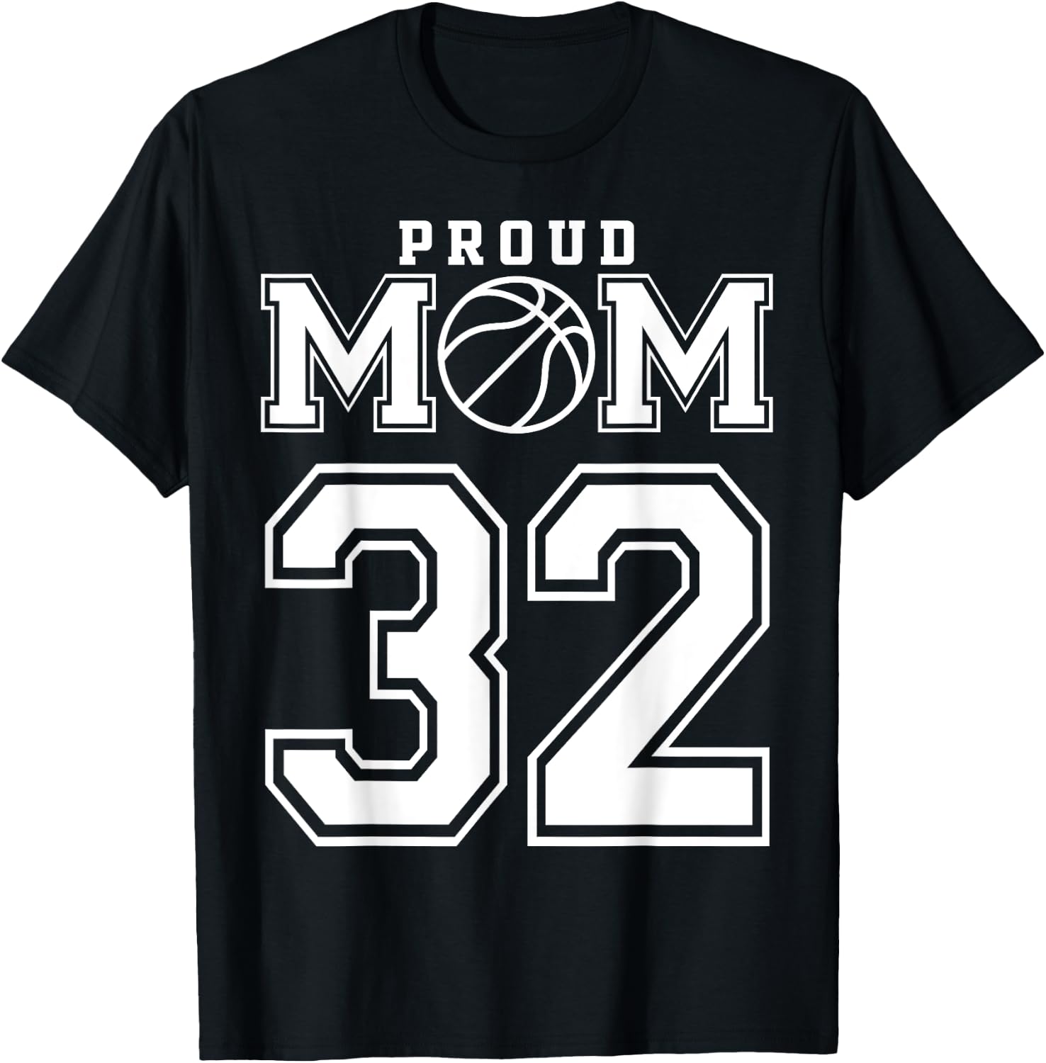 Number 32 Custom Proud Basketball Mom Personalized T-Shirt - T-Shirt | Black