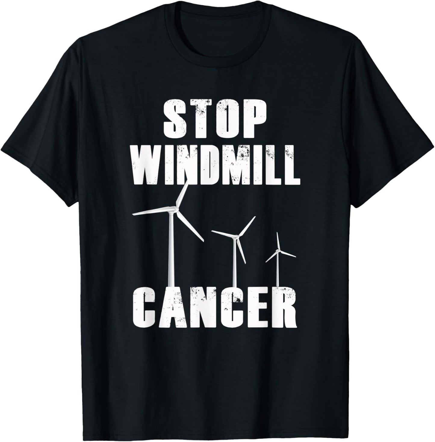Stop Windmill Cancer awareness T-Shirt - T-Shirt | Black