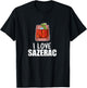 I Love Sazerac Bourbon Whisky Drinker T-Shirt - T-Shirt | Black