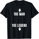 The Man The Legend T-Shirt - T-Shirt | Black